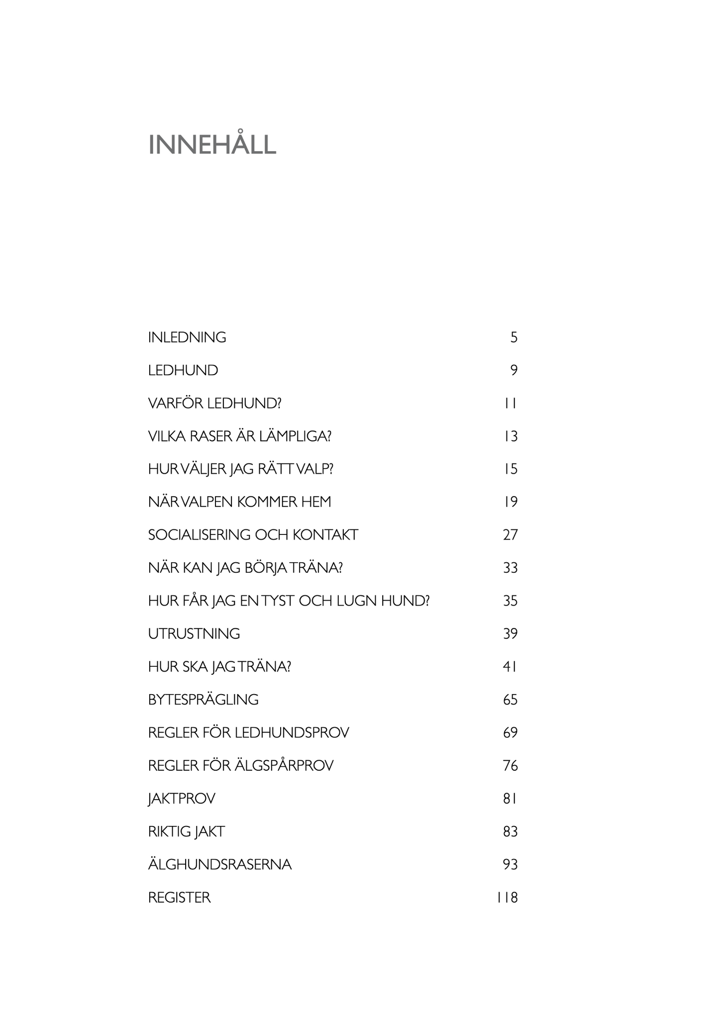 Älgjakt med ledhund