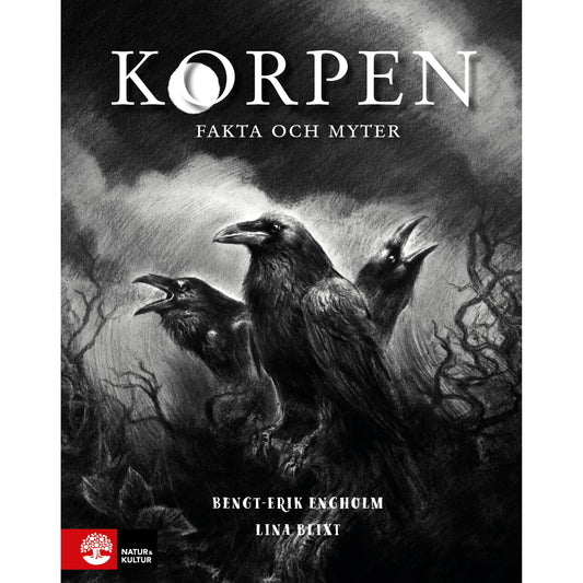 Korpen : Fakta och myter