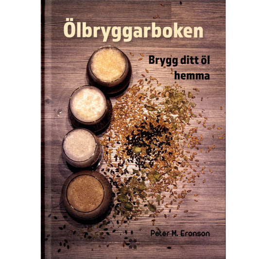 Ölbryggarboken : Brygg ditt öl hemma