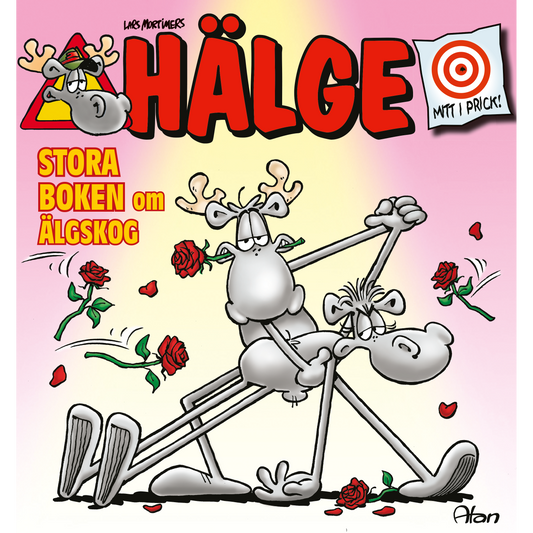 Hälge – Stora boken om älgskog