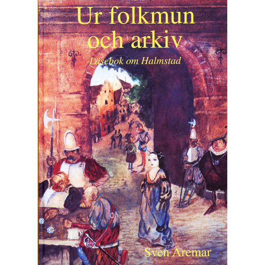 Ur folkmun och arkiv